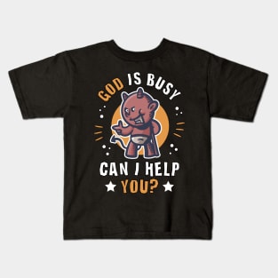 Cute Devil funny quote God is busy can I help you? Kids T-Shirt